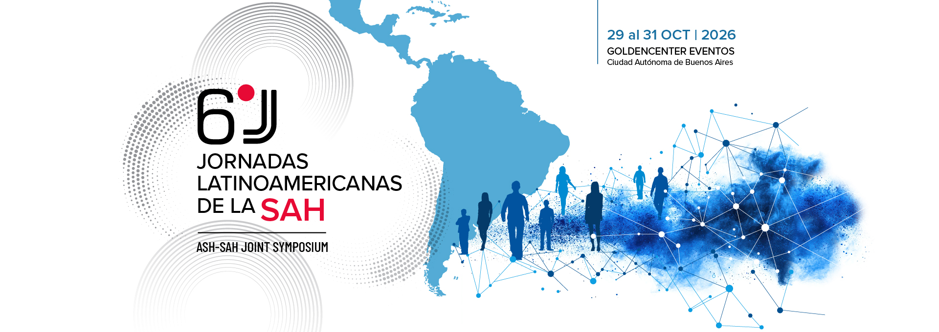 6ª Jornadas Latinoamericanas de la SAH – 29 al 31 de Octubre 2026 – Ciudad Autónoma de Buenos Aires